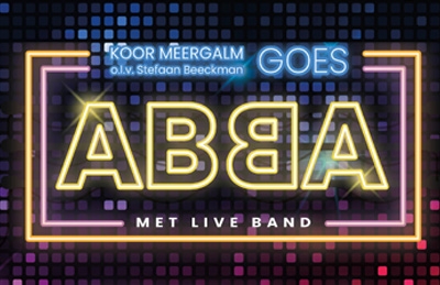 Meergalm goes ABBA - Extra concert