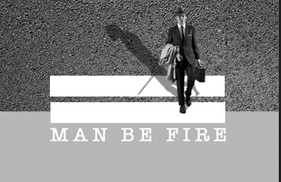 Man Be Fire
